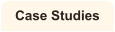 Case Studies